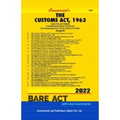 Commercial's The Customs Act, 1962 Bare Act 2022
